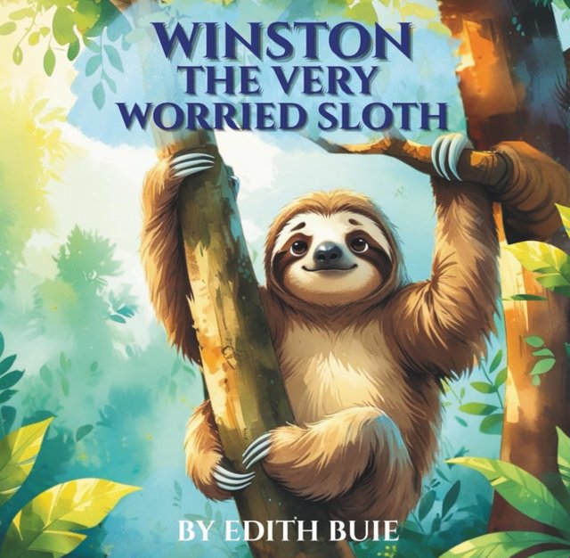 Cover of Winston the Very Worried Sloth by Edith Buie
